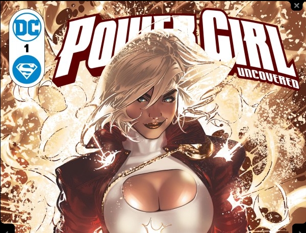 Power Girl: Uncovered #1