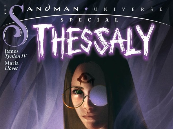 The Sandman Universe Special: Thessaly #1