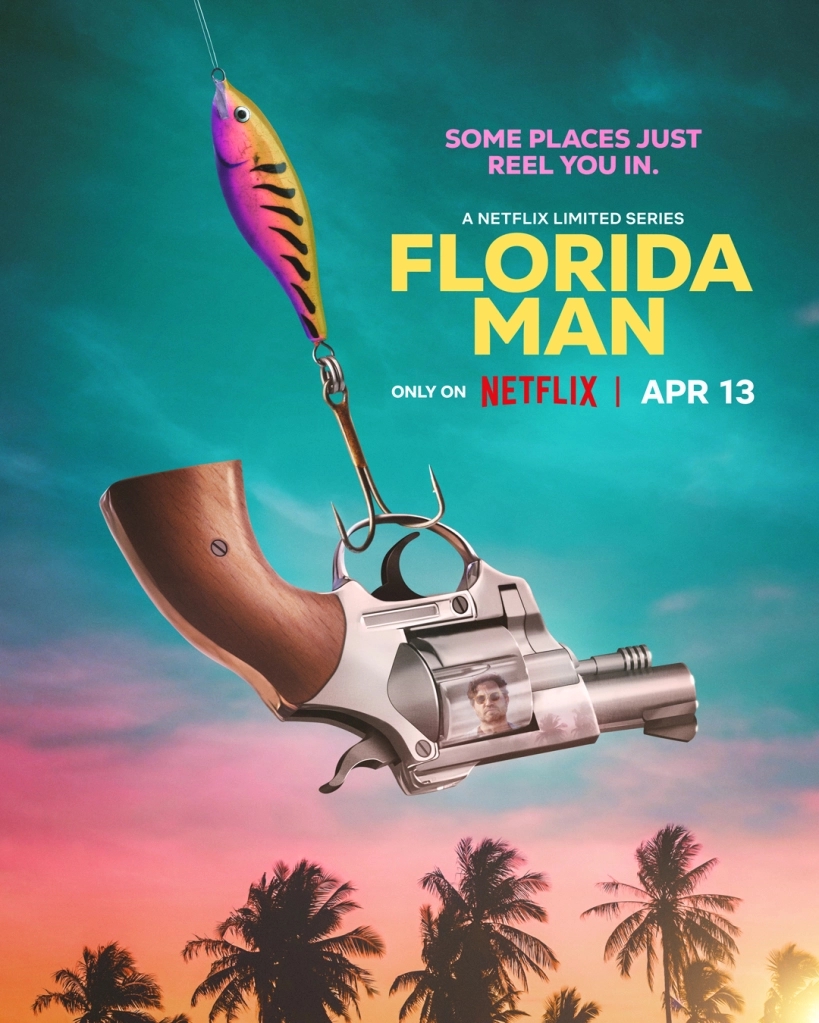 Florida Man - Izgalmas minisorozat Edgar Ramirez főszereplésével